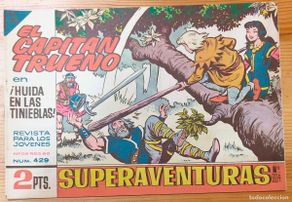 Tebeos: EL CAPITÁN TRUENO Nº429 - SUPERAVENTURAS Nº 904 - EDITORIAL BRUGUERA - ORIGINAL DE ÉPOCA